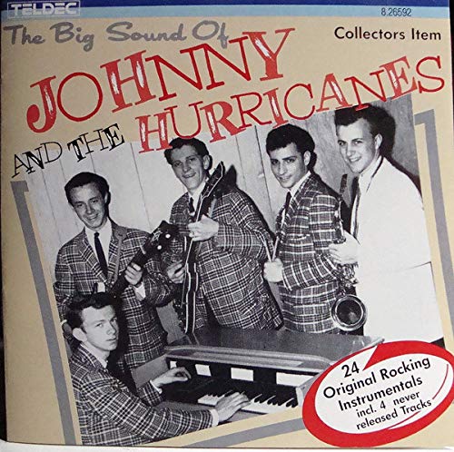 The Big Sounds Of Johnny And The Hurricanes.