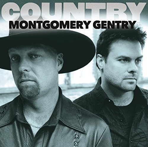Country: Montgomery Gentry