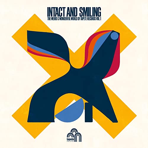 Intact & Smiling - The Weird & Wonderful World Of Tapete Records Vol. 1