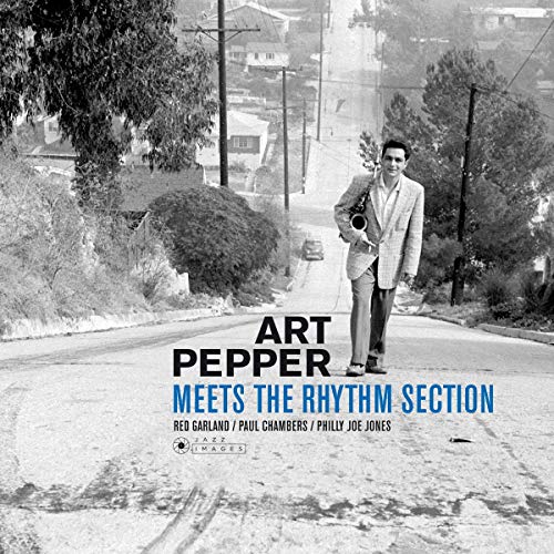 Art Pepper Meets The Rhythm Section (Gatefold)