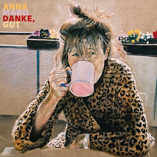 Mabo, Anna - Danke, Gut