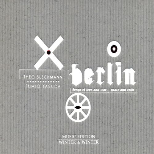 Berlin Songs Of Love