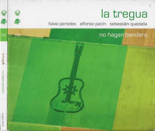La Tregua No Hagan..