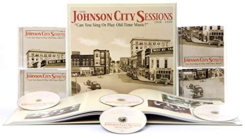 The Johnson City Sessions - Can You Sing Or Play Old-Time Music? (4-Cd Deluxe Box Set)