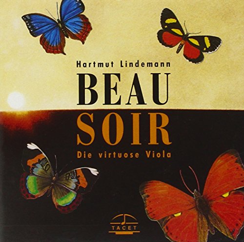 Beau Soir: Virtuoso Viola