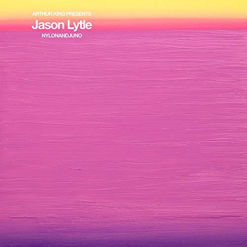 Arthur King Presents Jason Lytle Nylonandjuno