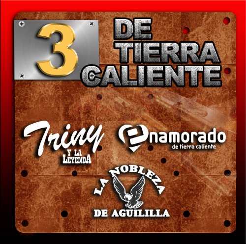 3 De Tierra Caliente - Triny Y
