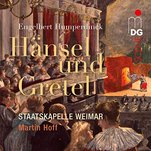 Humperdinck: Hansel & Gretel A Fairyt