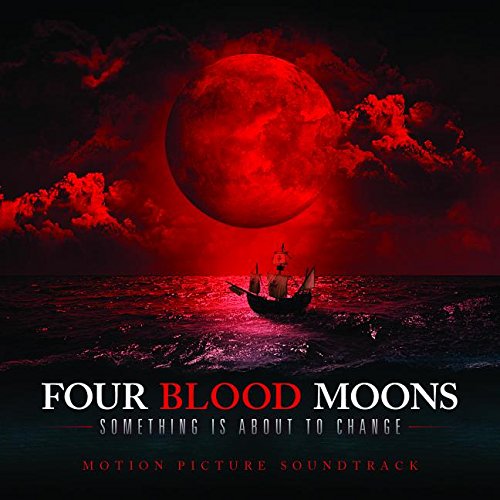 Four Blood Moons Soundtrack