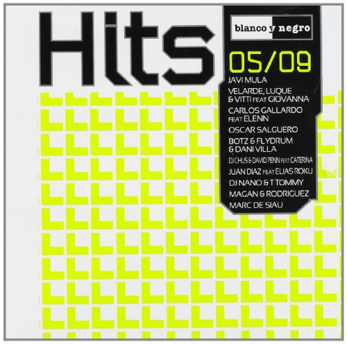 Blanco Y Negro Hits 09.05