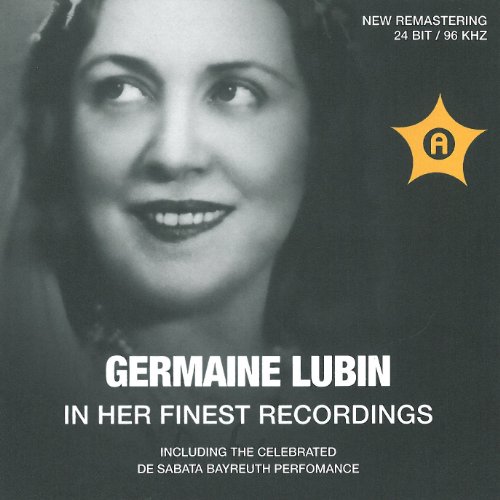 Germaine Lubin Finest Recordings