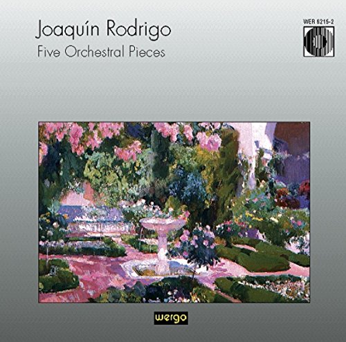 Rodrigo: Five Orchestral Pieces