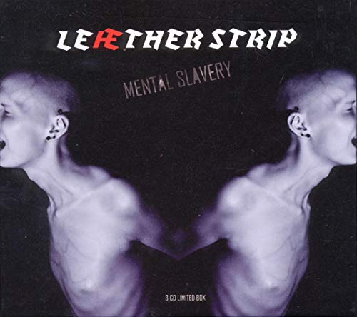 Ment. Slavery/Disturbance