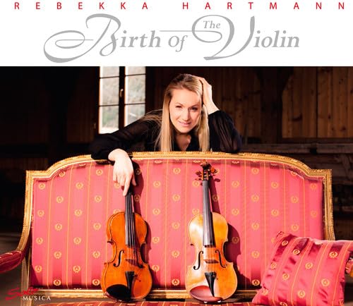 Birth Of The Violin