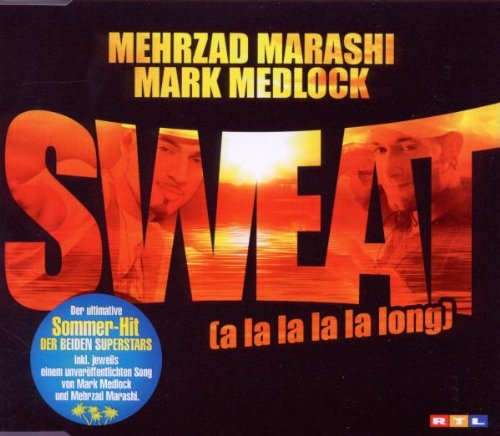 Sweat - A La La La La Lon