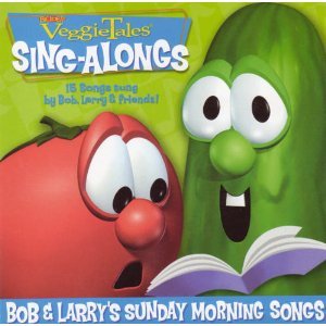 Bob & Larry'S Sunday Morning Songs