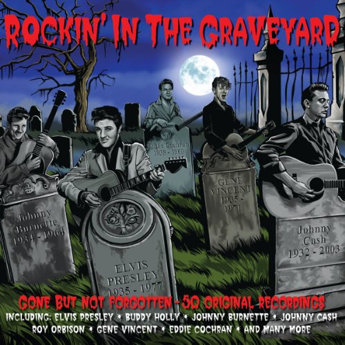Rockin In The Graveyard