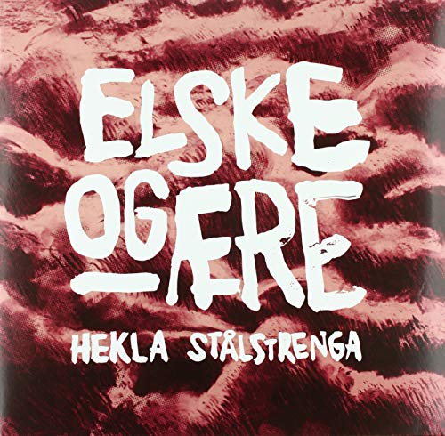 Lp-Hekla Stålstrenga-Elske Og Ære -Lp-