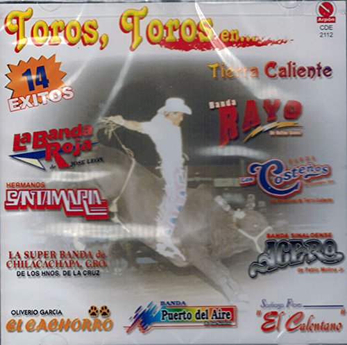 Toros, Toros En Tierra Caliente (14 Exitos) Cde-2112