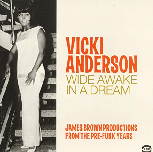 Wide Awake In A Dream: James Brown Produ
