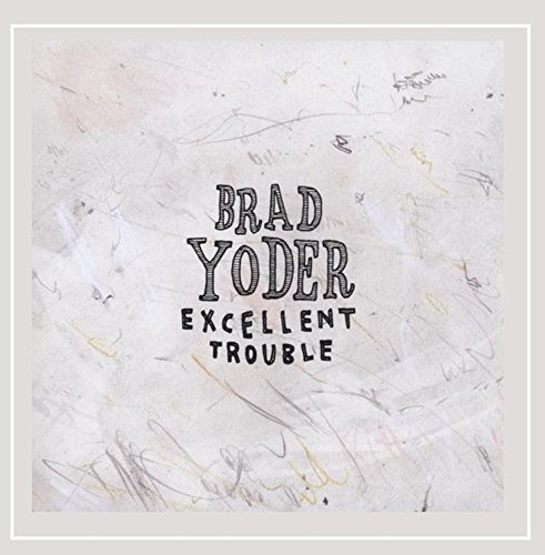 Excellent Trouble