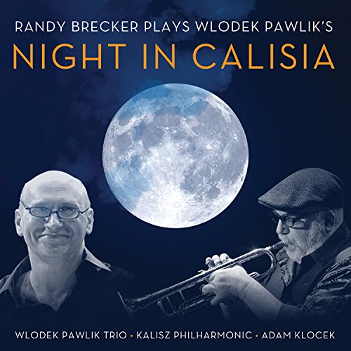 Plays Wlodek Pawlik'S Night In Calisia