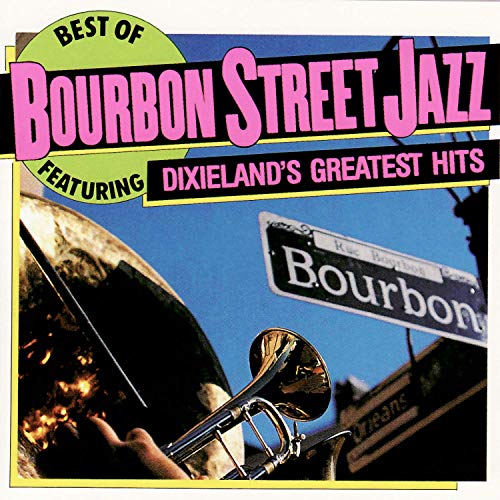 Best Of Bourbon Street Jazz
