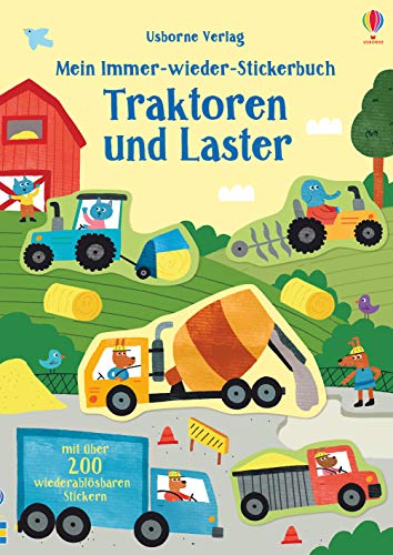 Mein Immer-Wieder-Stickerbuch: Traktoren Und Laster