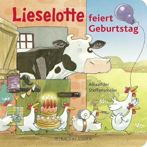 Lieselotte Feiert Geburtstag: Lustige Reime Mit Der Kuh Lieselotte Für Kinder Ab 2 Jahren