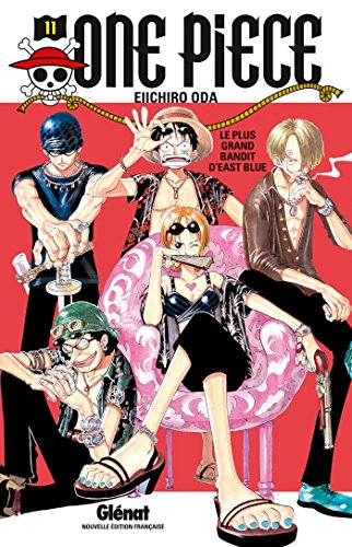 One Piece 11: Le Plus Grand Bandit D'East Blue