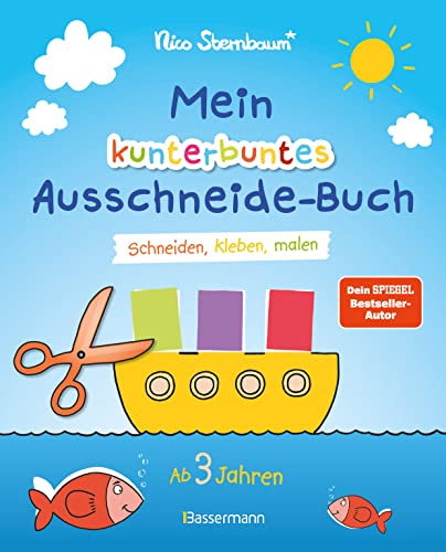 Mein Kunterbuntes Ausschneide-Buch: Schneiden, Kleben, Malen. Ab 3 Jahren