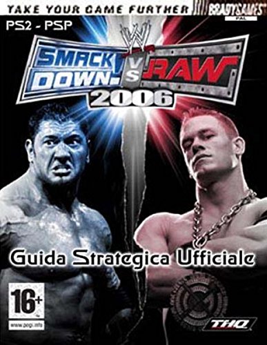Guida Strategica Di Wwe Smackdown! Vs Raw 2006