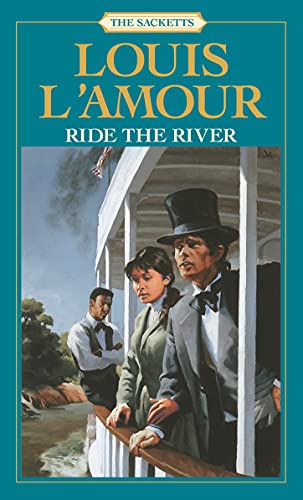 Ride The River (Sacketts Book 5) (English Edition)