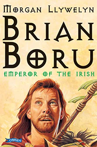 Brian Boru: Emperor Of The Irish (English Edition)