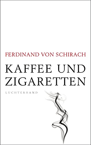 Kaffee Und Zigaretten