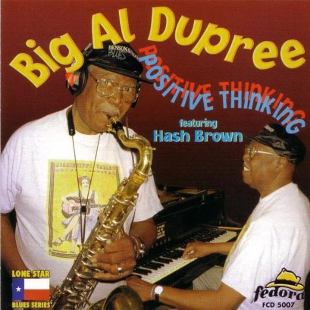 Positive Thinking - Big Al Dupree (Audio cd)