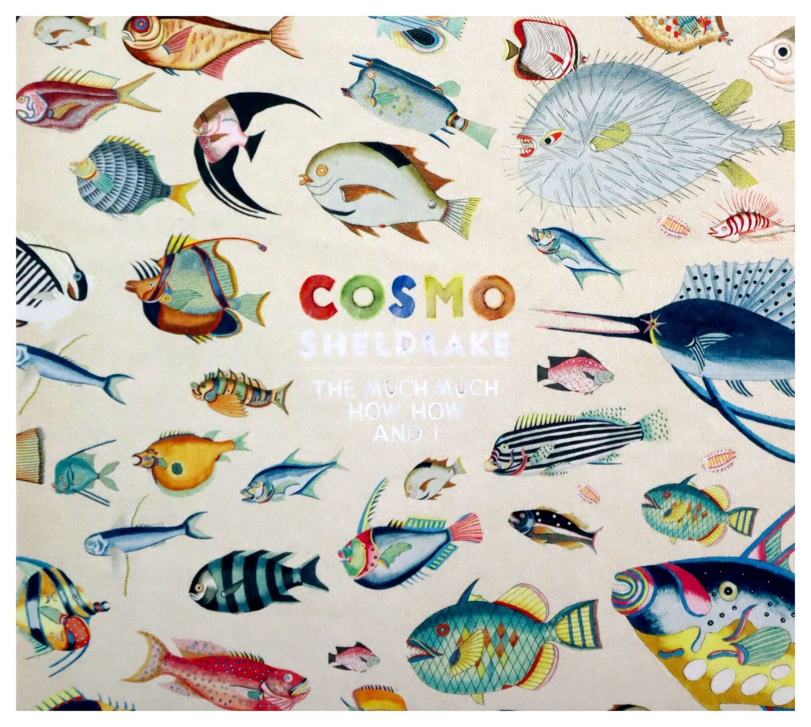 Cosmo Sheldrake Much Much How How and I CD NEW