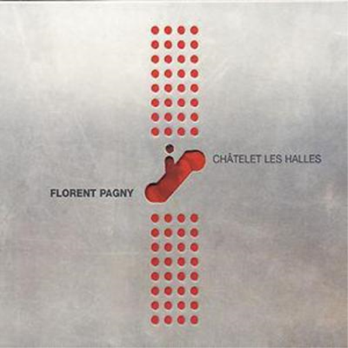 Florent Pagny Chatelet Les Helles (CD) Album