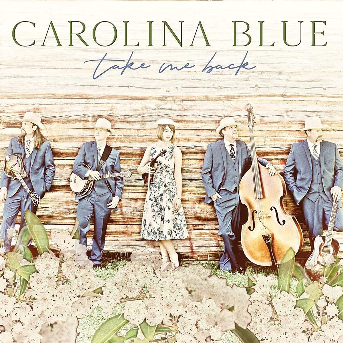 Carolina Blue Take Me Back (Vinyl LP)