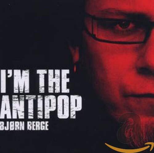 Bjorn Berge I'M the Antipop (CD)