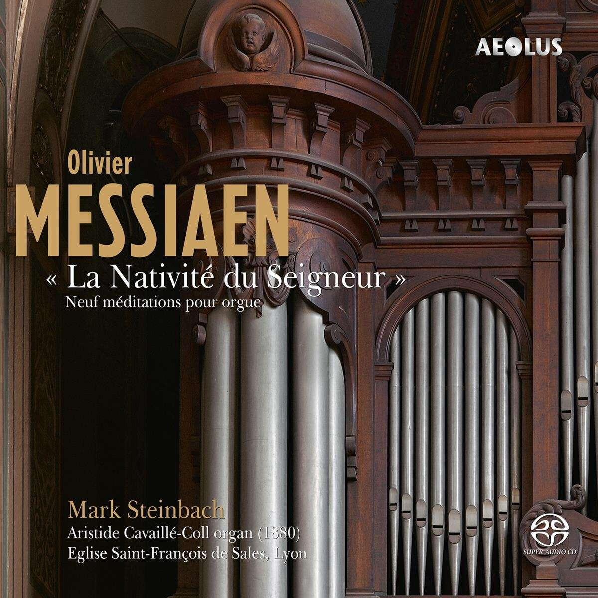 Messiaen: La Nativité Du Seigneur (Sacd)