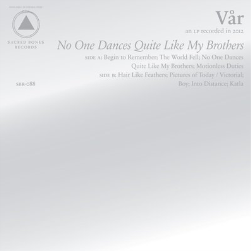 Vår No One Dances Quite Like My Brothers (CD) Album