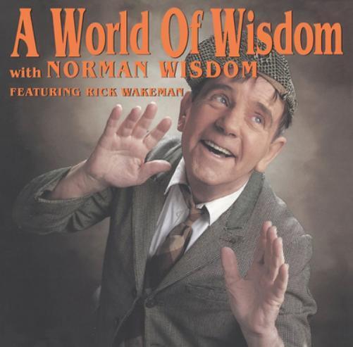 Norman Wisdom A Word of Wisdom (Feat. Rick Wakeman) (CD) Album