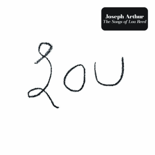 Joseph Arthur Lou: The Songs of Lou Reed (CD) Album