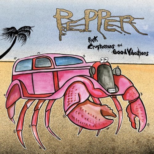 Pepper Pink Crustaceans and Good Vibrations by Pepper (2008-07-22) (CD)