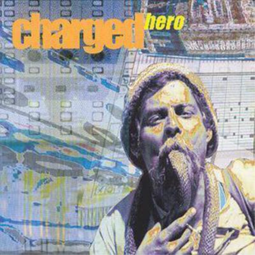 Charged Hero (CD) Album
