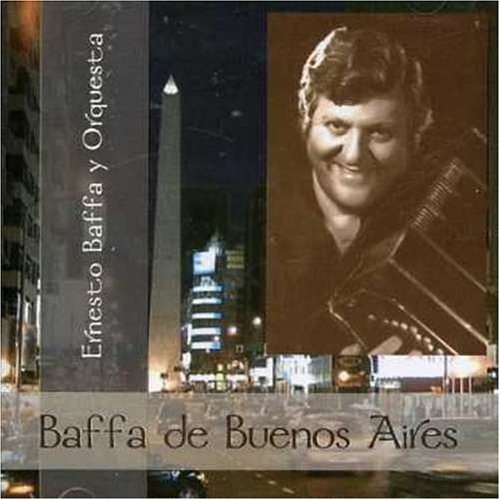Baffa Ernesto Y Orchestra Baffa de Buenos Aires (CD)