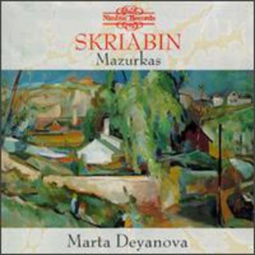 Alexander Scriabin Mazurkas Op. 3, Op. 25, Op. 40 (Deyanova) (CD) Album