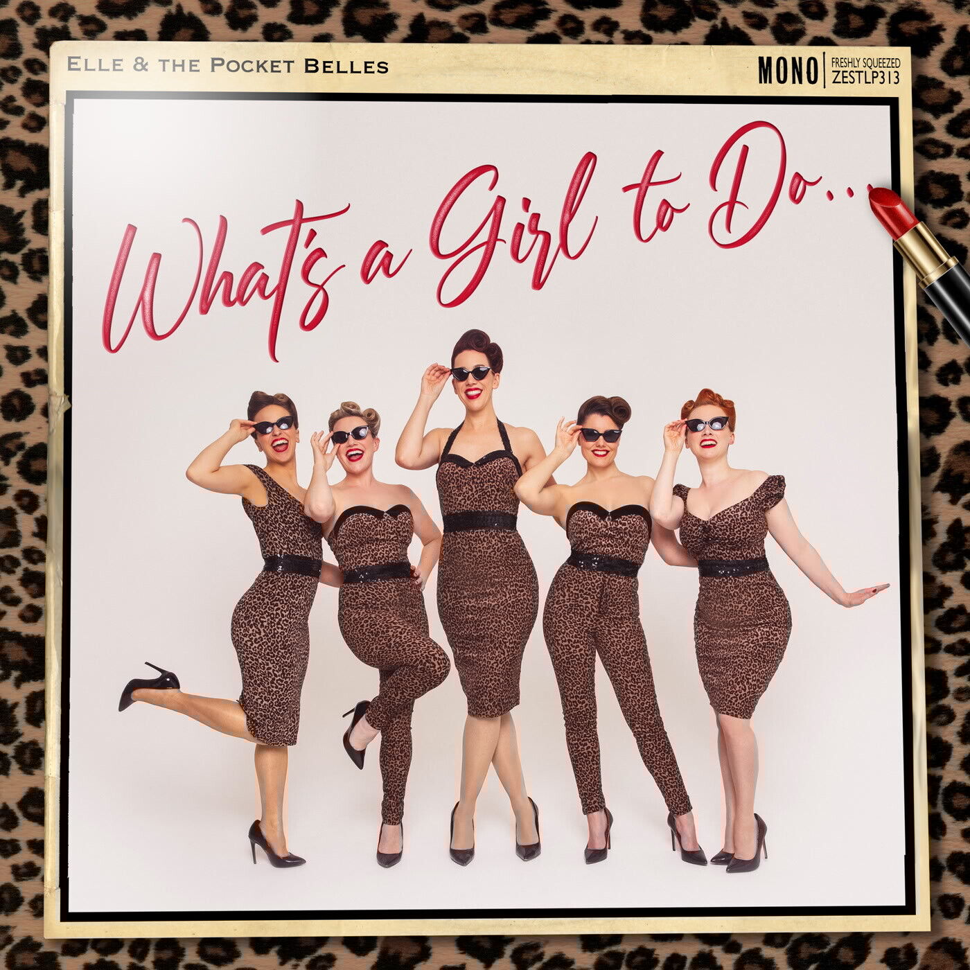 Elle and the Pocket Belles What's A Girl To Do... LP Vinyl NEW