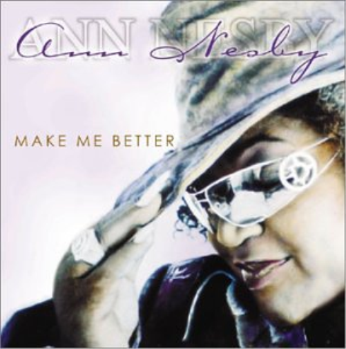 NESBY,ANN Nesby Ann - Make Me Better CD NUOVO